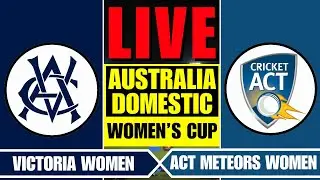 VICTORIA vs ACT METEORS LIVE | VIC-W vs ACT-W - CRICKEX INFO