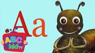ABC Phonics! | A is For Ant🐜 | ABC Kid TV Nursery Rhymes & Kids Songs