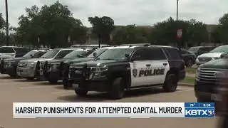 Brazos County DA helps pass bill raising penalties for attempted capital murder of officers
