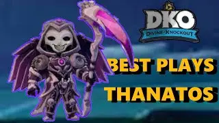 THANATOS BEST PLAYS Divine Knockout! (DKO)