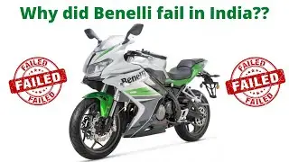 Why did Benelli fail in India??