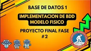 BDD 1 / Implementaci&oacute;n Modelo F&iacute;sico