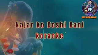 Najar ko Doshi Bani karaoke  Reema Gurung