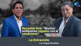 Reynaldo Ruiz: “Muchos estábamos cegados con el sandinismo”