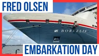 Fred Olsen Borealis Embarkation Day Experience