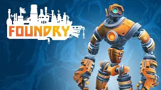 【FOUNDRY】 Early Factory Building