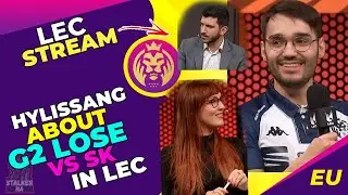 MAD Hylissang About G2 LOSE to SK 🤫