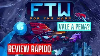 For The Warp Review R&aacute;pido &mdash; Vale a Pena em 2025? Roguelike de Cartas no Espa&ccedil;o!