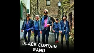 Black Curtain Band - The Rehearsals 2025