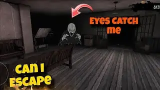 Creepy Eyes CATCH ME😱👀 | Eyes Horror Game