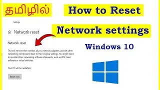 How to Reset Network Settings in Windows 10 Tamil | VividTech