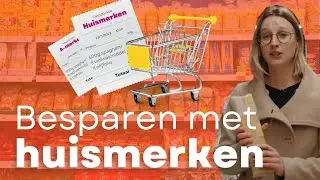 Hoeveel bespaar je met huismerken?