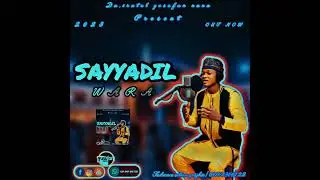 YUSUFAN NANA SAYYADIL WARA 2023