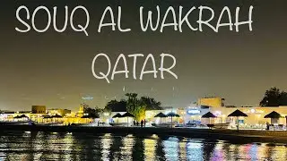 Souq Al Wakrah, Qatar
