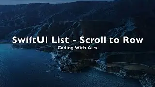 SwiftUI How to Scroll a List - ScrollToRow - ScrollViewReader - iOS