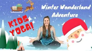 Kids Yoga Winter Wonderland Adventure