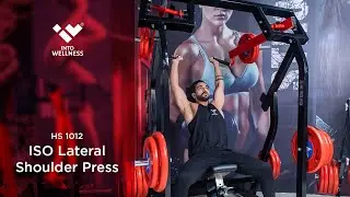 Deltoids & Triceps Workout with HS 1012A ISO Lateral Shoulder Press by Into Wellness/Realleader USA