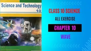 Wave | Class 10 | Chapter 10 | Science | All Exercise | #allexerciseslution | #science |