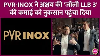 Akshay Kumar-Arshad Warsi स्टारर Jolly LLB 3 की Online Booking दोबारा रुकी, PVR-Inox डाल रहा अड़ंगा