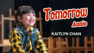 Tomorrow &bull; ANNIE (Cover by Kaitlyn Chan)