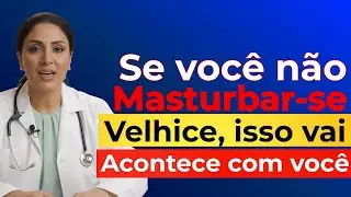 Urologista: Se voc&ecirc; n&atilde;o se masturbar na terceira idade, isso vai acontecer com voc&ecirc;.