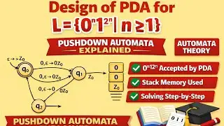 Design of PDA for L = {0ⁿ1&sup2;ⁿ | n greater than 1} | Pushdown Automata Explained | Automata Theory