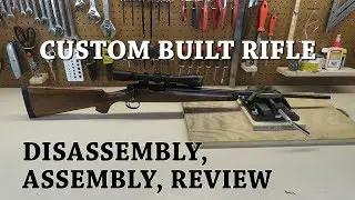 Remington 700 Disassembly, Assembly, Review