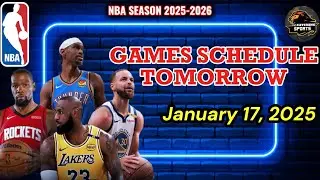 NBA GAMES SCHEDULE TOMORROW JANUARY 17, 2026 | NBA SEASON 2025-2026