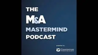 Unlocking the Value of IP in M&A - Episode 110