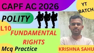 Polity Mcq series capf ac 2026 || Fundamental rights ||