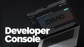 DIMO Developer Console Walkthrough
