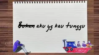 Bukan Aku Yang Kau Tunggu - Hibernasi | Official Lyric Video