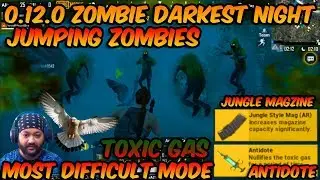 0.12.0 ZOMBIE DARKEST NIGHT | EAGLE | JUMPING ZOMBIE