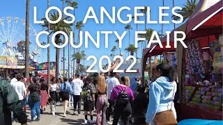 Last Day of LA County Fair 2022 | Walking Tour | Memorial Day