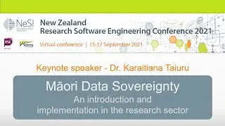 NZRSE 2021 Keynote: Māori Data Sovereignty An introduction and implementation in the research sector