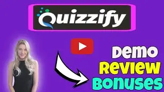 Quizzify Demo Review: Full Quizzify Demo - Review + Quizzify Demo and Bonuses