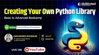 Creating Your Own Python Library &ndash; Basic to Advanced Bootcamp