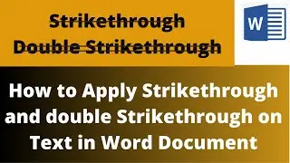 Strikethrough Double Strikethrough in Word | Shortcut Key for Strikethrough | Double Strikethrough