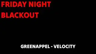 Friday Night Blackout OST - Velocity Beta