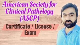 Lec1 | ASCP Certificate | American Society for Clinical Pathology | ASCP License | MLS | Urdu/Hindi