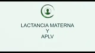 Lactancia materna y APLV