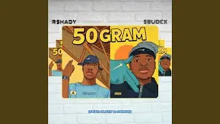 50 GRAM (feat. Slazy & Candy)