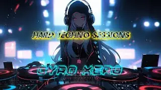 Hard Techno Sessions- Neo Rave Mix
