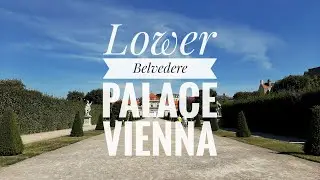 Walk in Lower Belvedere Palace Garden | Vienna Austria | Hot Summer 2022