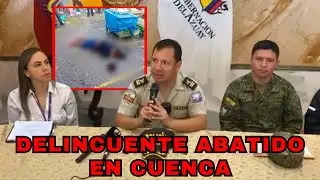 Delincuente abatido por la Polic&iacute;a Nacional en la ciudad de Cuenca