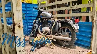 Going to miss our Jawa for 6 months.. Black pearl under Restoration process in Petrolpodu தமிழ்✨