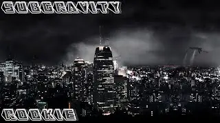 Subgravity - Rookie