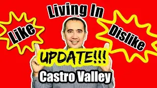 Castro Valley Update Video - Living In Castro Valley