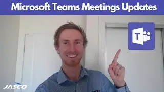 Microsoft Teams Meeting Updates