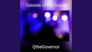 Outside of my Inside